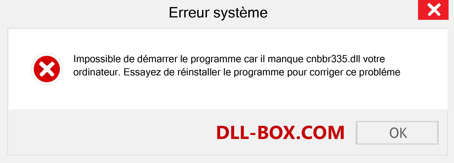 Le fichier cnbbr335.dll est manquant ?. Télécharger pour Windows 7, 8, 10 - Correction de l'erreur manquante cnbbr335 dll sur Windows, photos, images